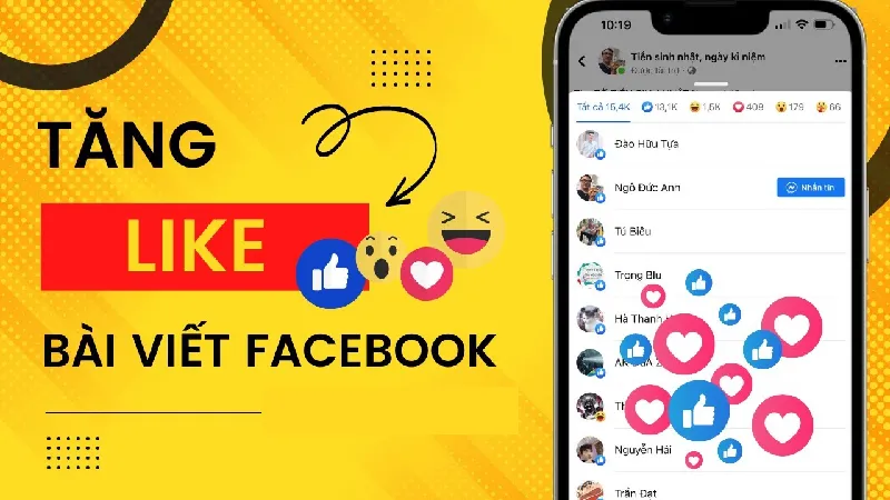 Tăng Like Bài Viết Facebook: Bí Quyết Để Bài Viết Của Bạn Nổi Bật