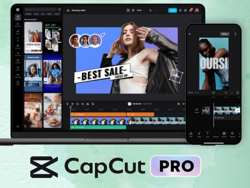 CapCut Pro mang đến công cụ chỉnh sửa video chuyên nghiệp cho mọi đối tượng